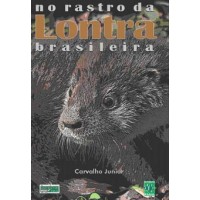 No Rastro da Lontra Brasileira
